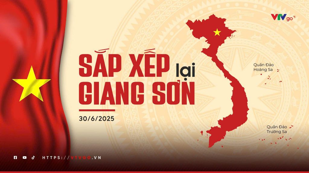 Bản đồ Việt Nam Chính Thức Sáp Nhập Còn 34 tỉnh thành